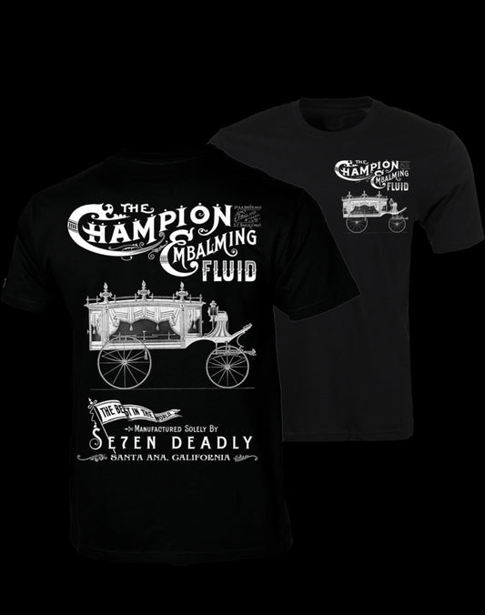 Men's Black T-Shirt The Champion Embalming Fluid Another Way of Life